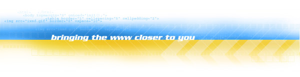 bringing the www closer to you 